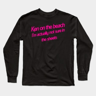 Ken on the Beach Long Sleeve T-Shirt